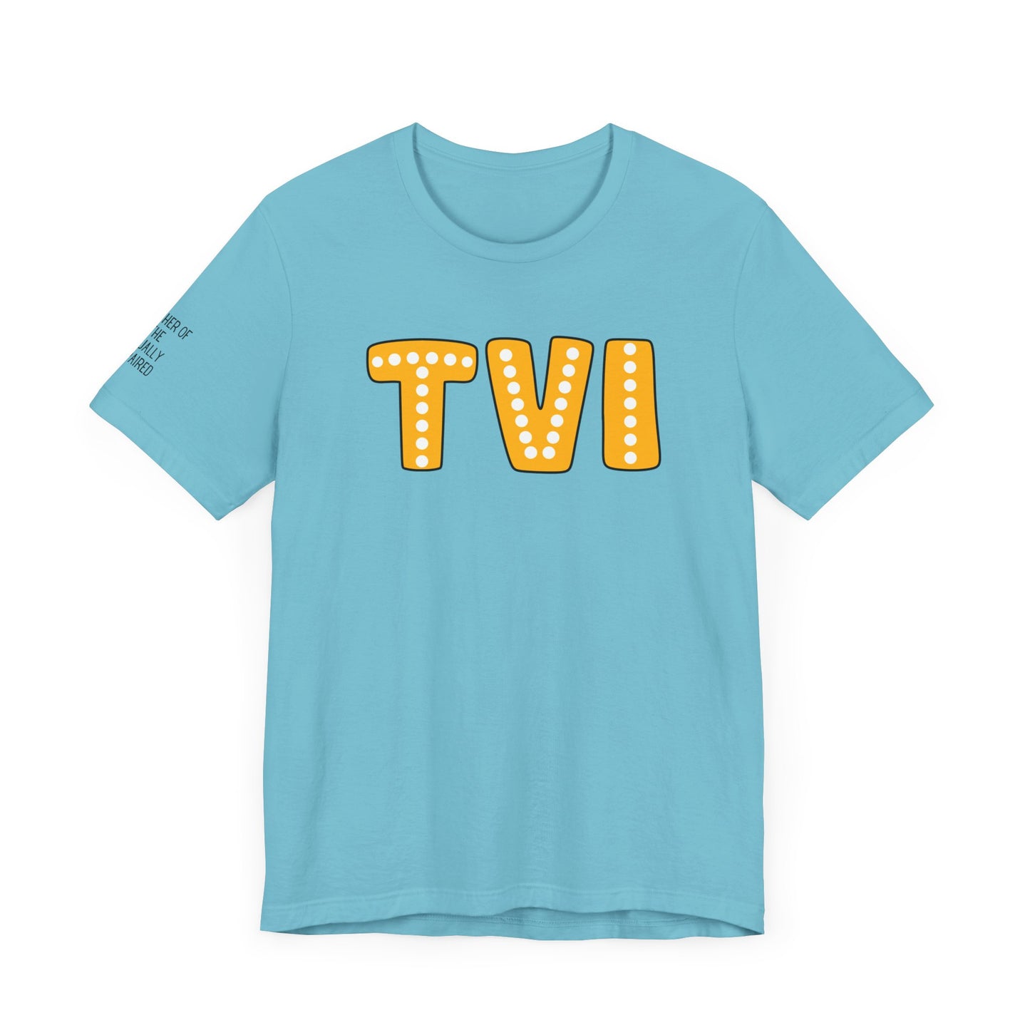 TVI (Teacher of the Hearing Impaired), "Letters" Jersey Short Sleeve Tee