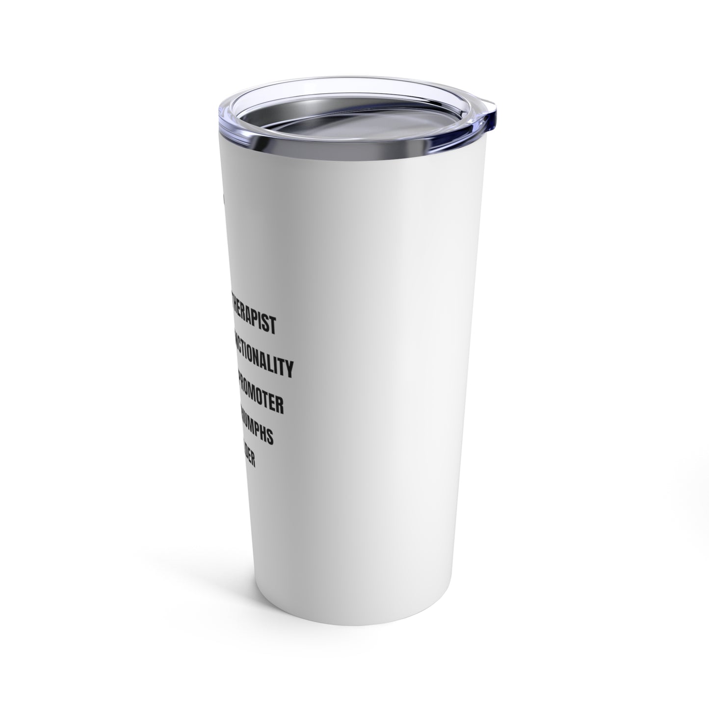 Occupational Therapist Tumbler 20oz