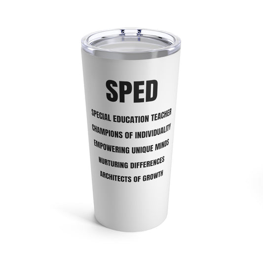 Special Education Teacher Tumbler 20oz