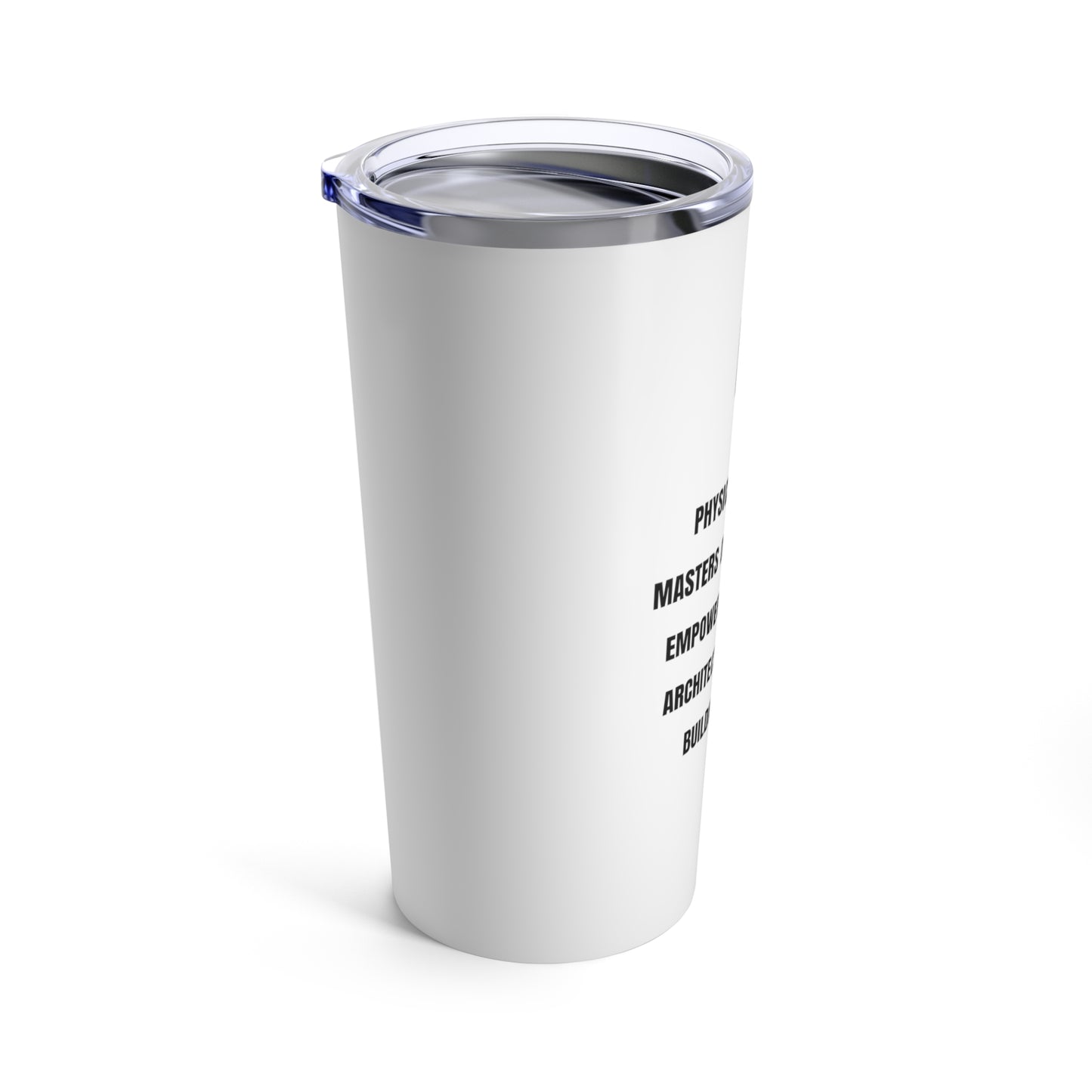 Physical Therapist Tumbler 20oz
